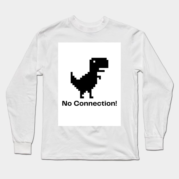 No Connection Long Sleeve T-Shirt by milicab